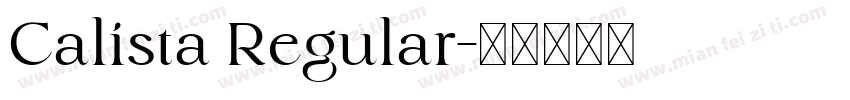 Calista Regular字体转换